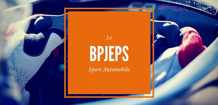 Devenir moniteur : BPJEPS - Sport Automobile