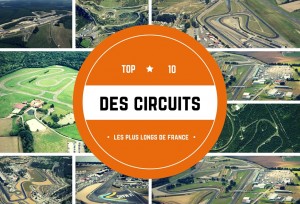 10 circuits les plus longs de France