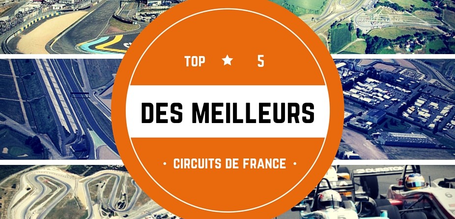 Meilleurs circuits de France