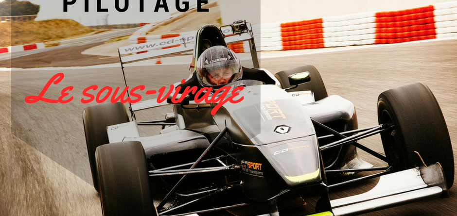 technique-de-pilotage-sous-virage