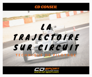 la-trajectoire-sur-circuit